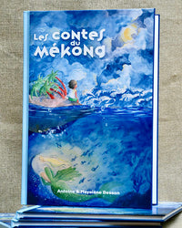 Les Contes du Mékong - Antoine et Mayalène Besson